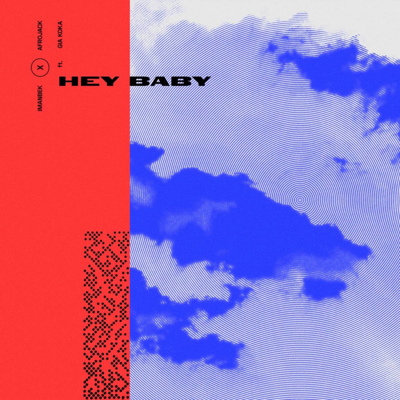 Imanbek , Afrojack Feat. Gia Koka — Hey Baby