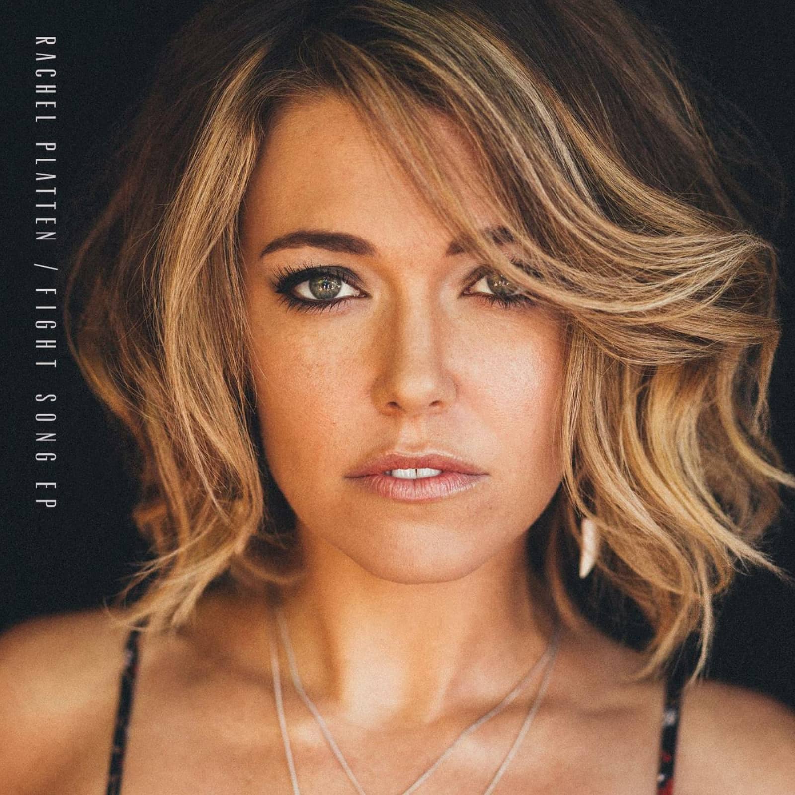 Rachel Platten — Fight Song