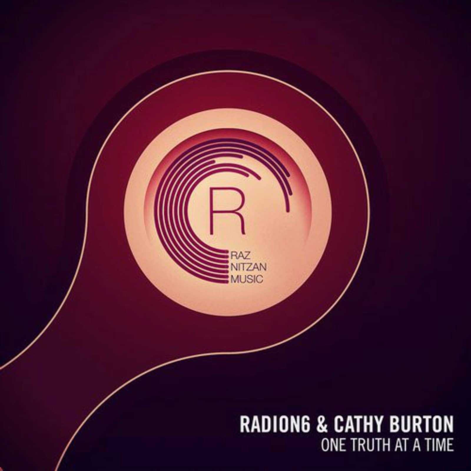 Radion6 & Cathy Burton — One Truth At A Time