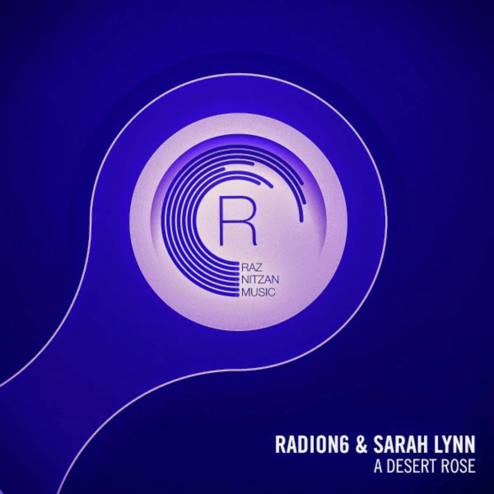 Radion6 & Sarah Lynn — A Desert Rose