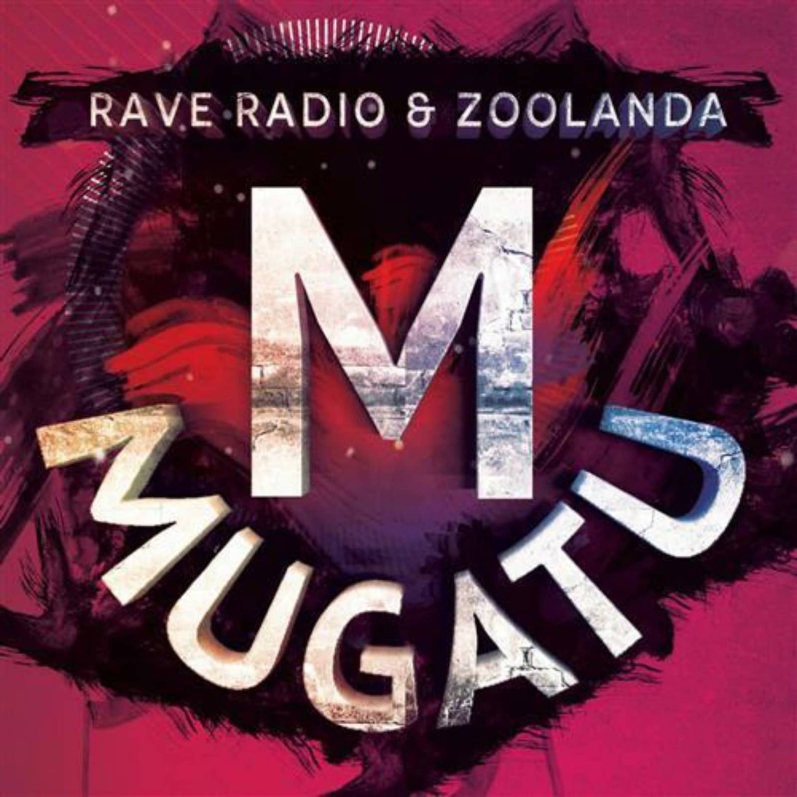 Rave Radio & Zoolanda — Mugatu (Vocal Version)