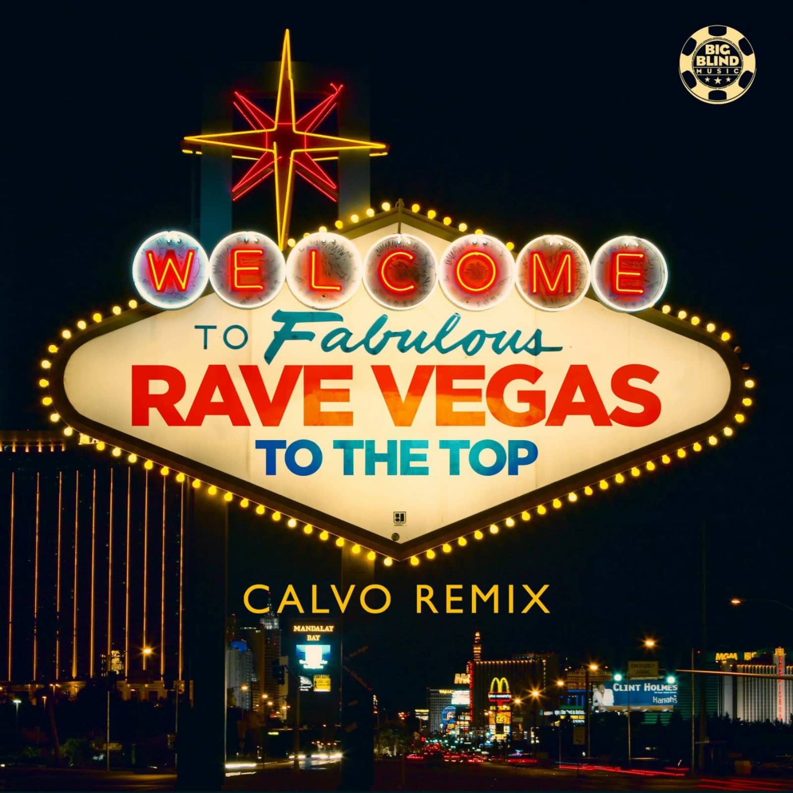 Rave Vegas — To the Top (Calvo edit)