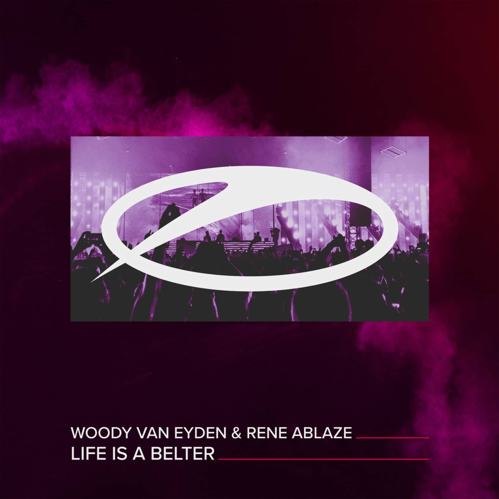 Woody van Eyden & Rene Ablaze — Life Is A Belter (Extended Mix)