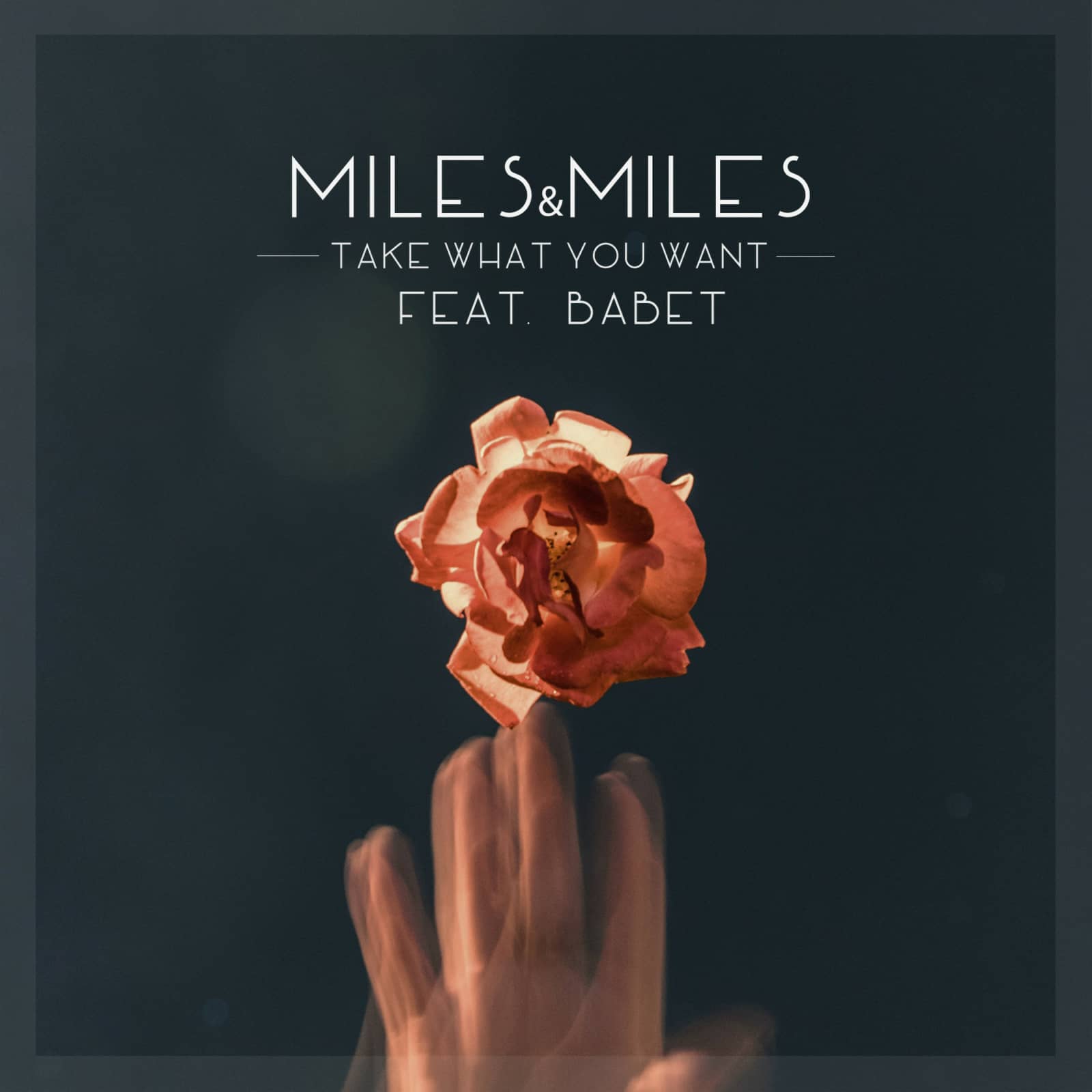 Miles & Miles feat. Babet — Take What You Want (Original Mix)