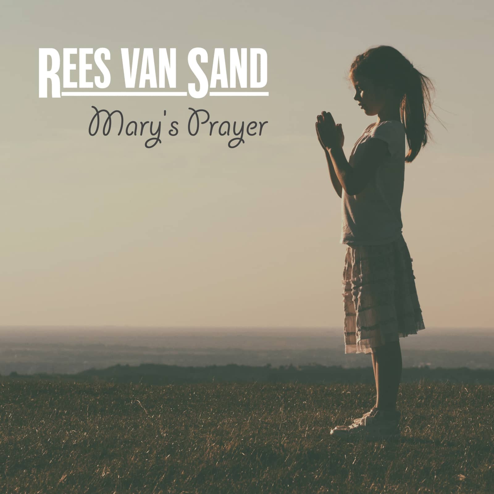 Rees van Sand — Mary's Prayer