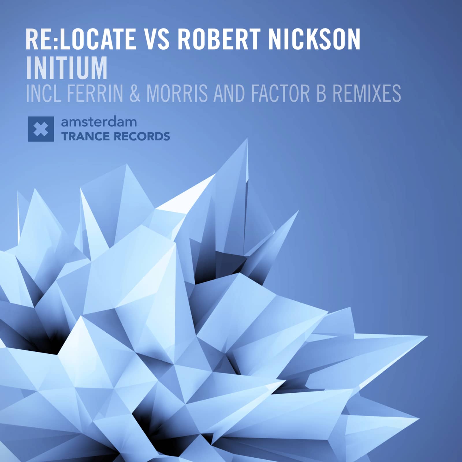 Re:Locate — Initium (Ferrin & Morris Edit)