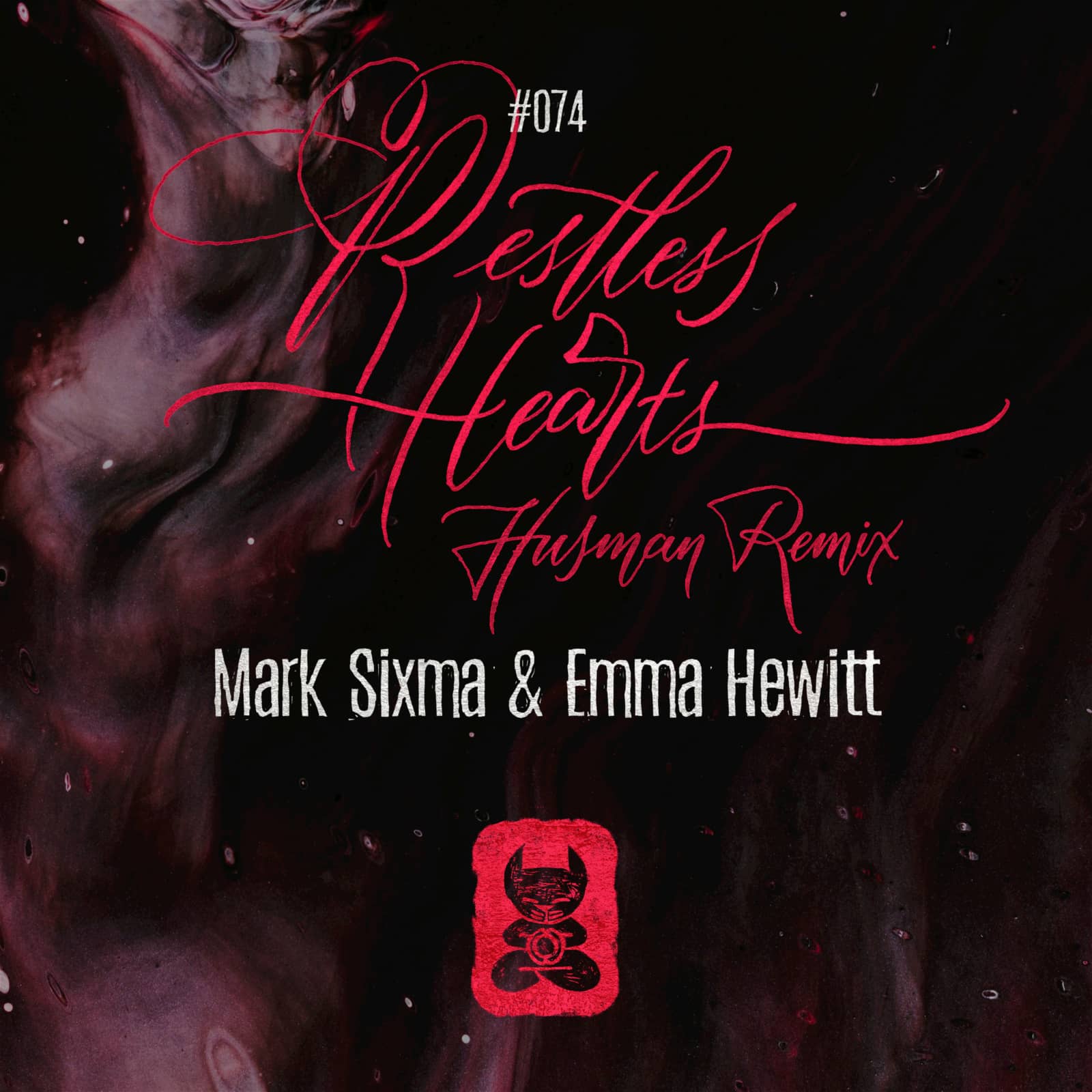 Mark Sixma & Emma Hewitt — Restless Hearts (Husman Remix)