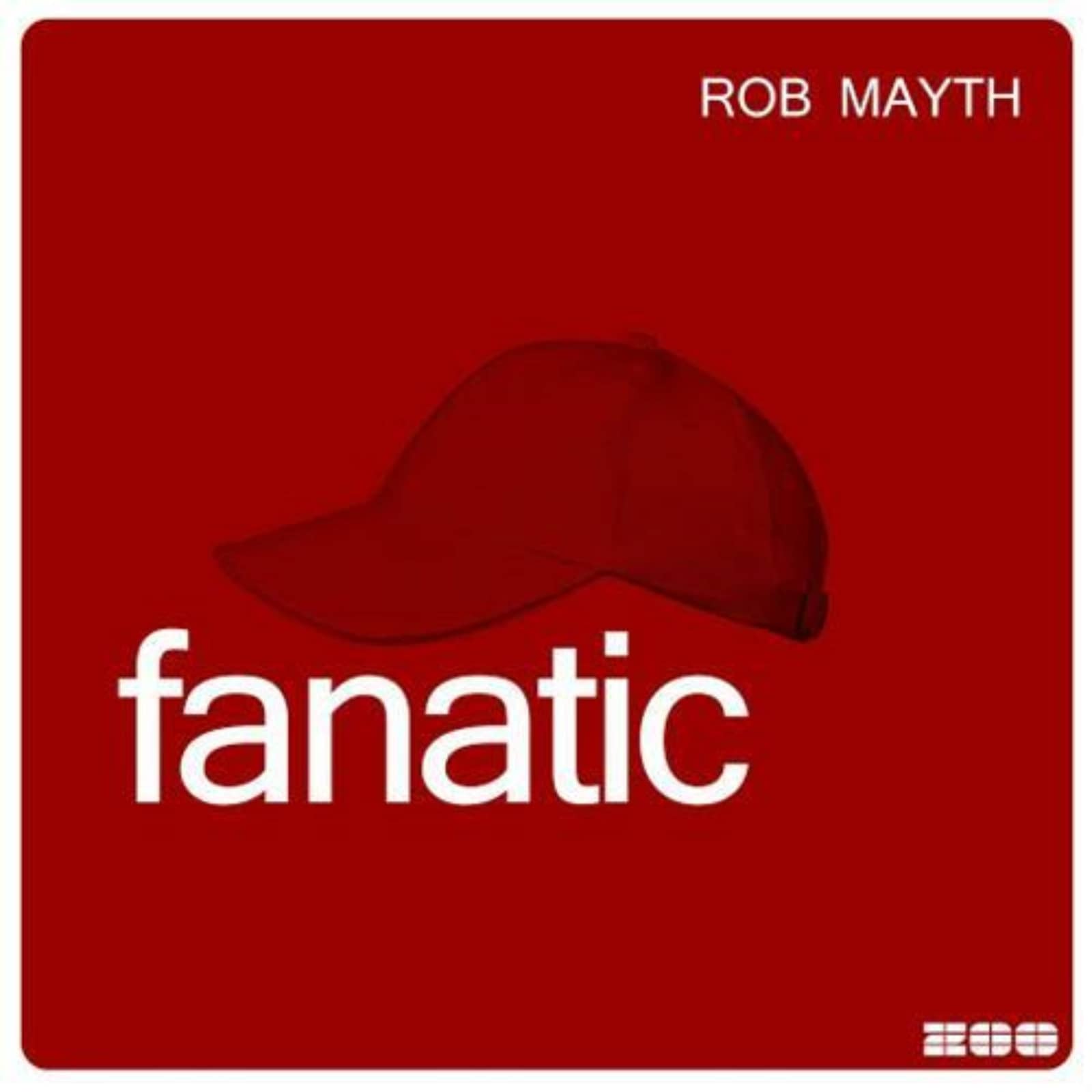 Rob Mayth — Fanatic (Extended Mix)