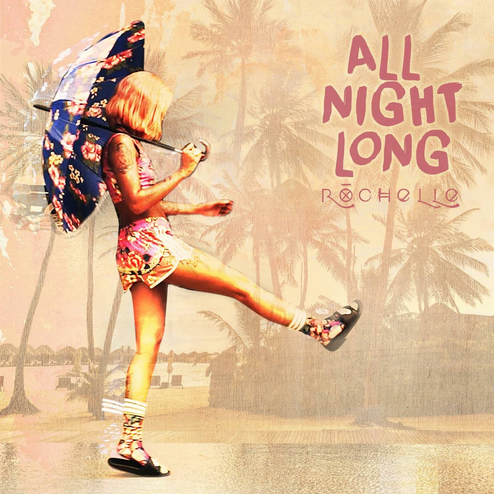 Rochelle — All Night Long