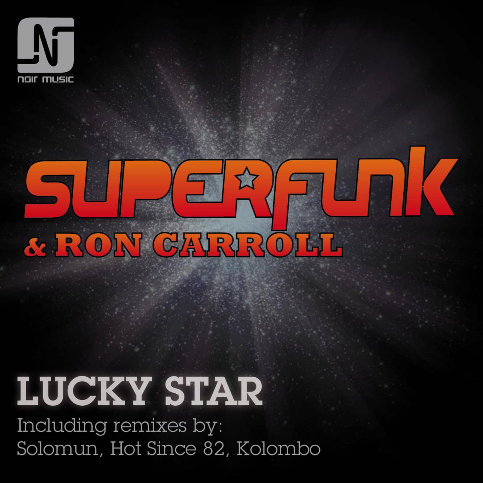 Ron Carroll & Superfunk — Lucky Star