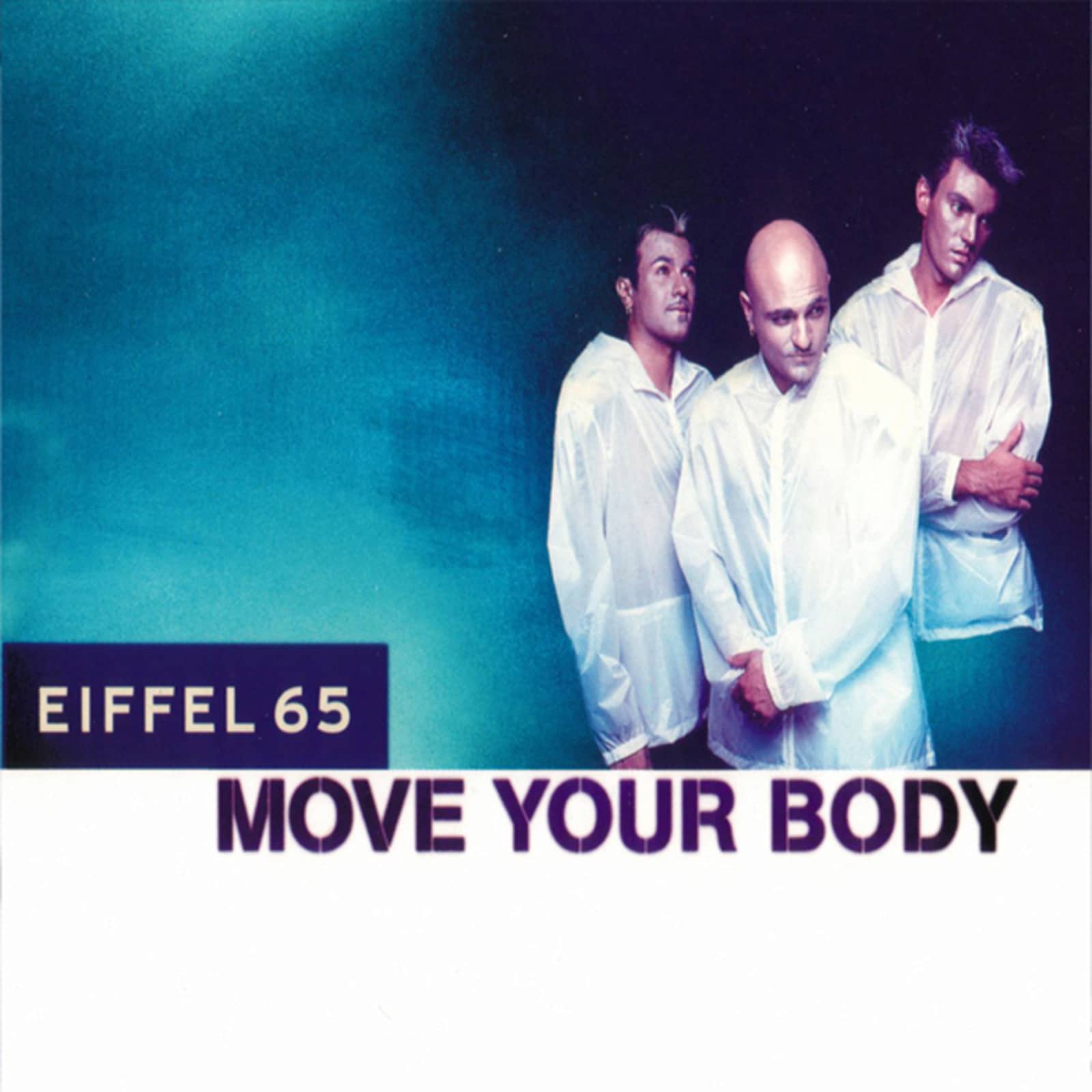 Песня мув е бади. Джеффри Джей Eiffel 65. Eiffel 65 1998. Eiffel 65 move your body альбом. Габри Понте Eiffel 65.