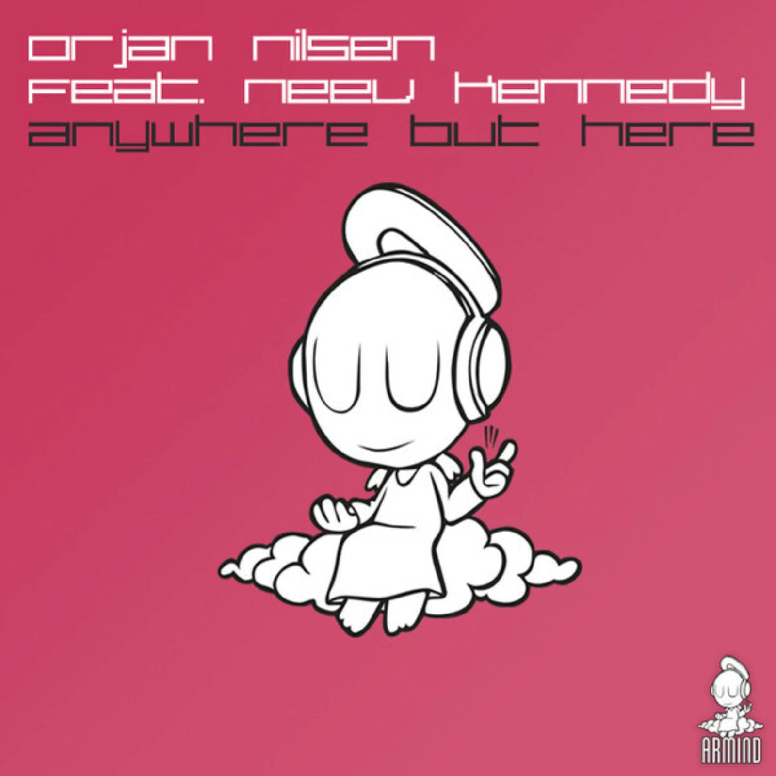 Orjan Nilsen Feat. Neev Kennedy — Anywhere But Here (Bjorn Akesson Remix)