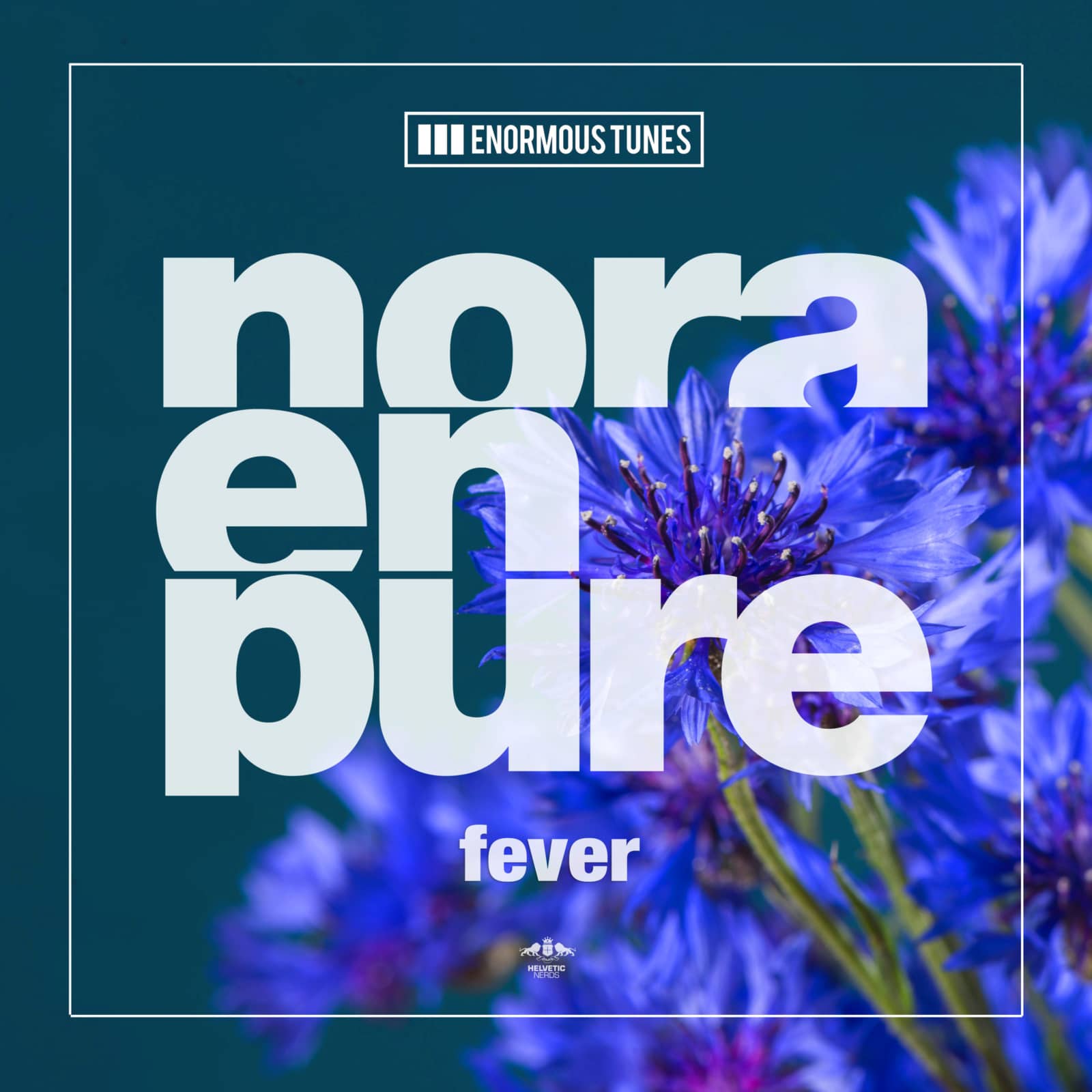 Nora En Pure — Fever