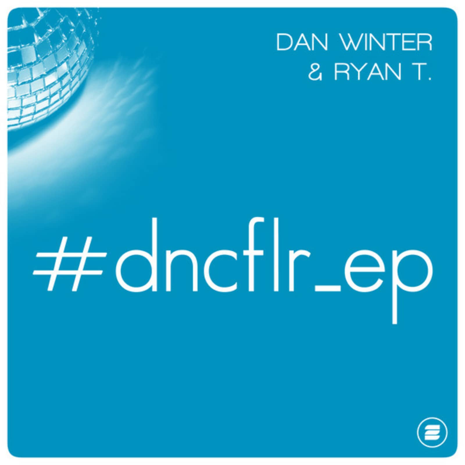 Ryan T & Dan Winter — Tell Me Now (Extended Mix - FT 76 Edit)