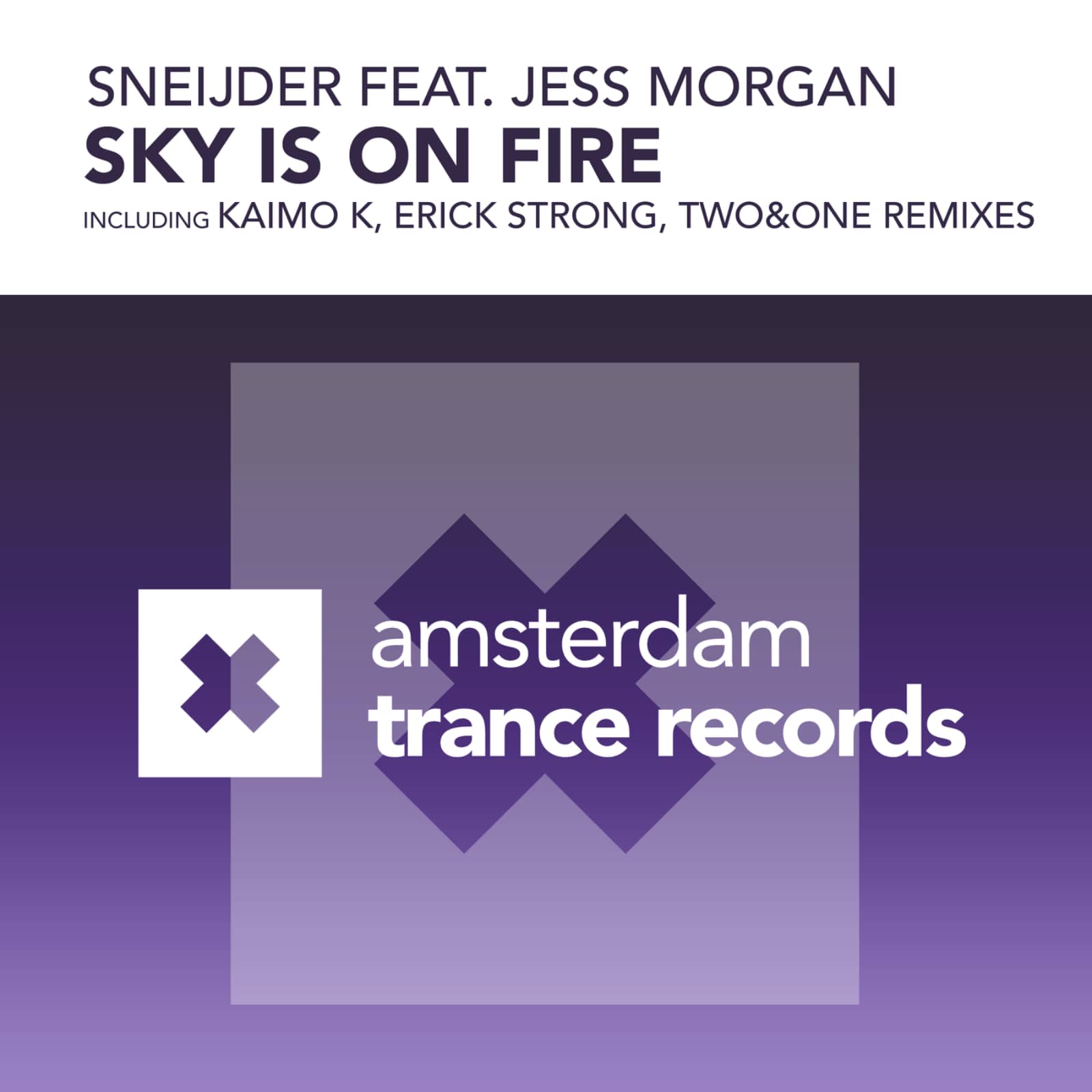 Sneijder, Jess Morgan — Sky Is On Fire (Kaimo K Remix)