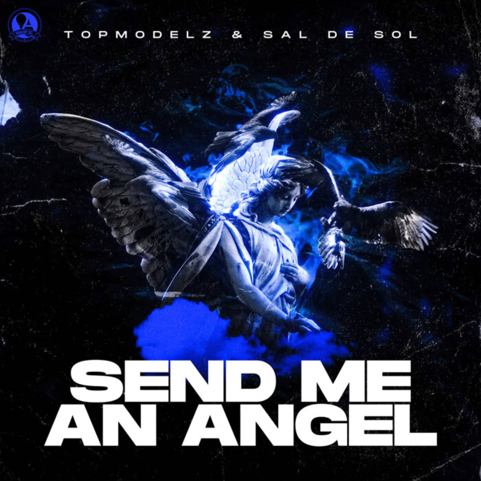 Topmodelz & Sal De Sol — Send Me An Angel
