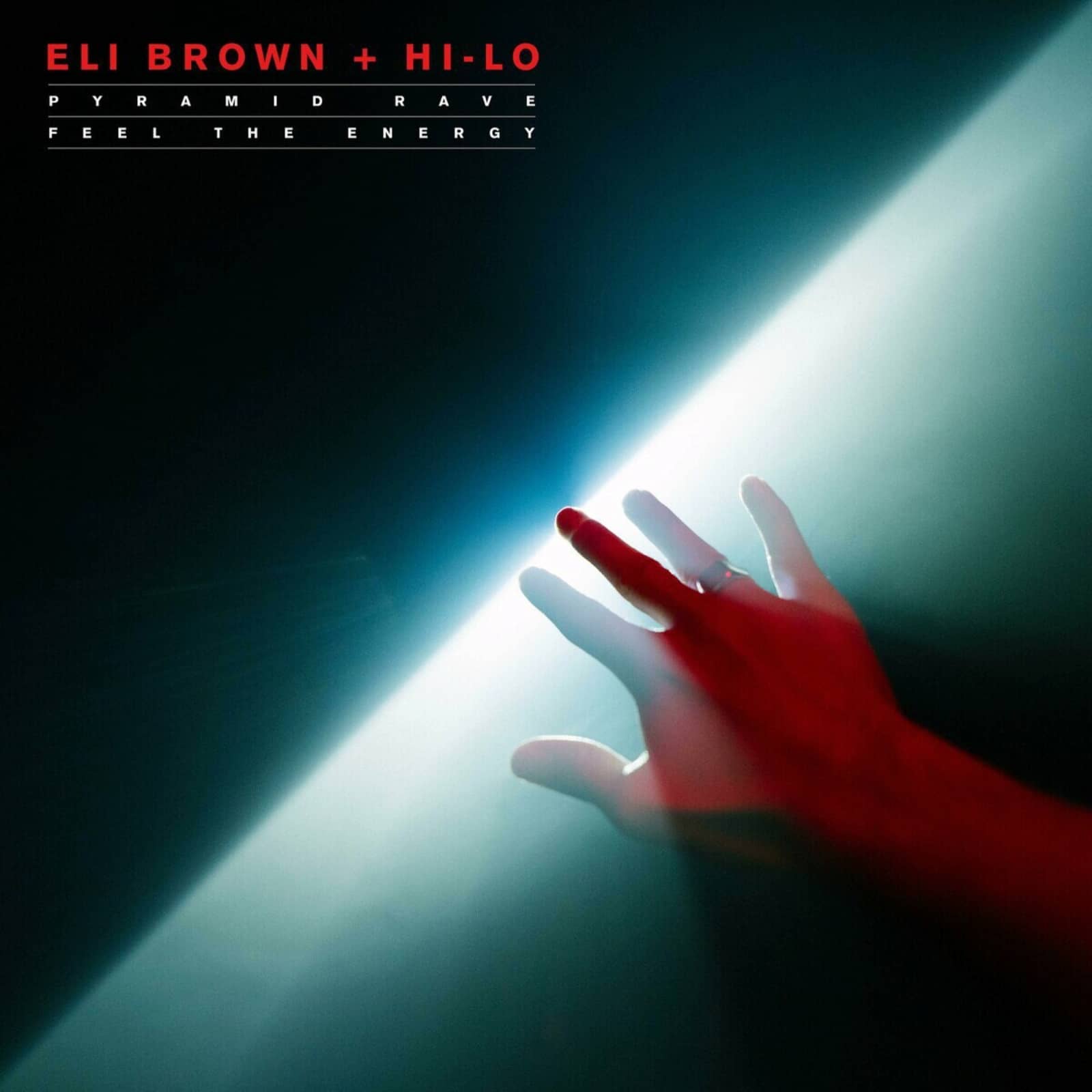 Eli Brown x HI-LO — Feel The Energy