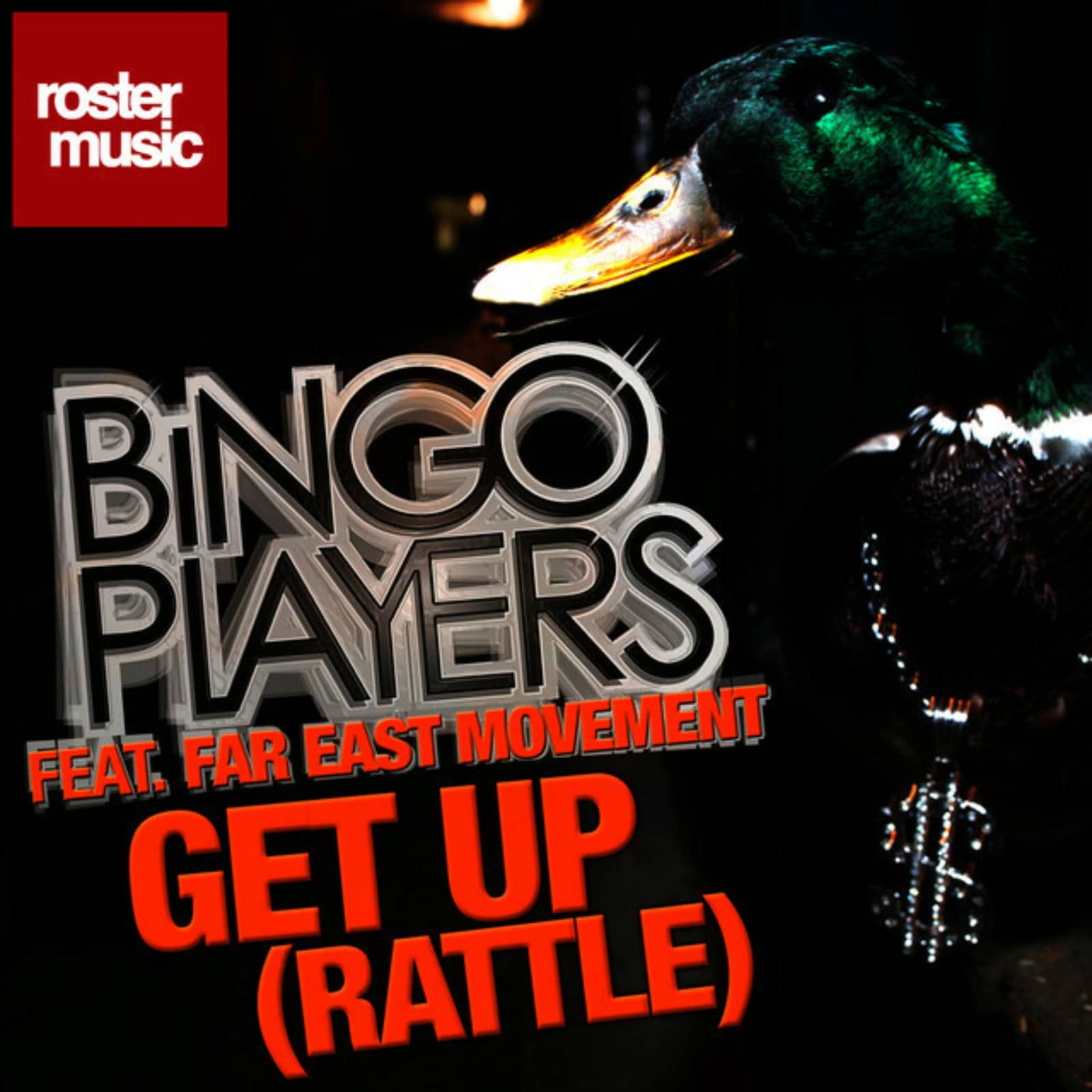 Bingo Players Feat. Far East Movement — Get Up (Rattle)
