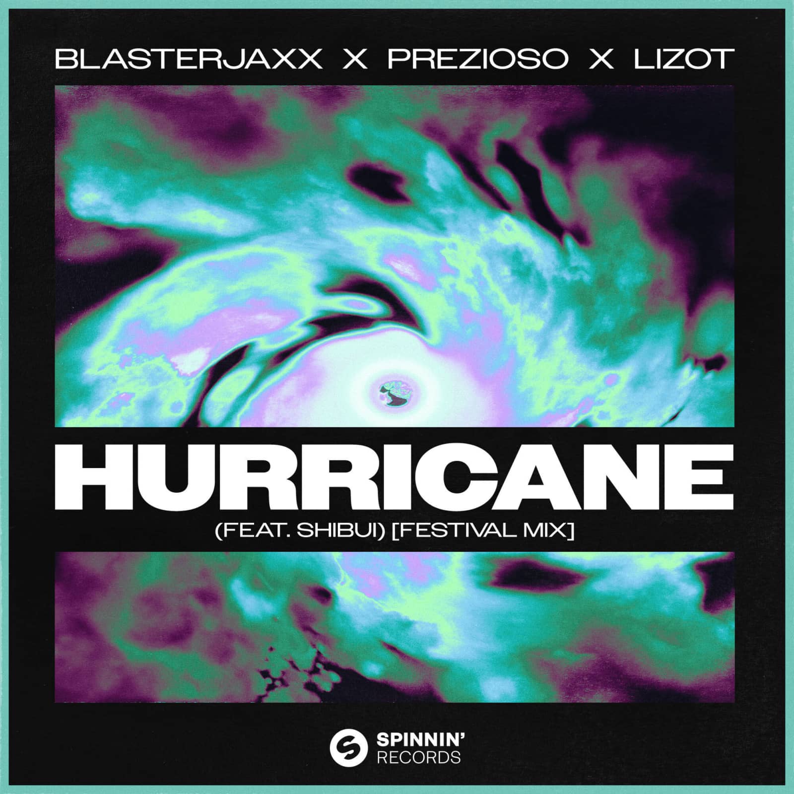 BlasterJaxx x Prezioso x Lizot feat. SHIBUI — Hurricane (Festival Mix)