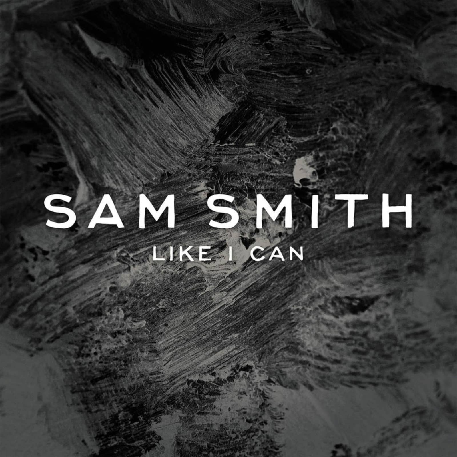 Sam Smith — Like I Can