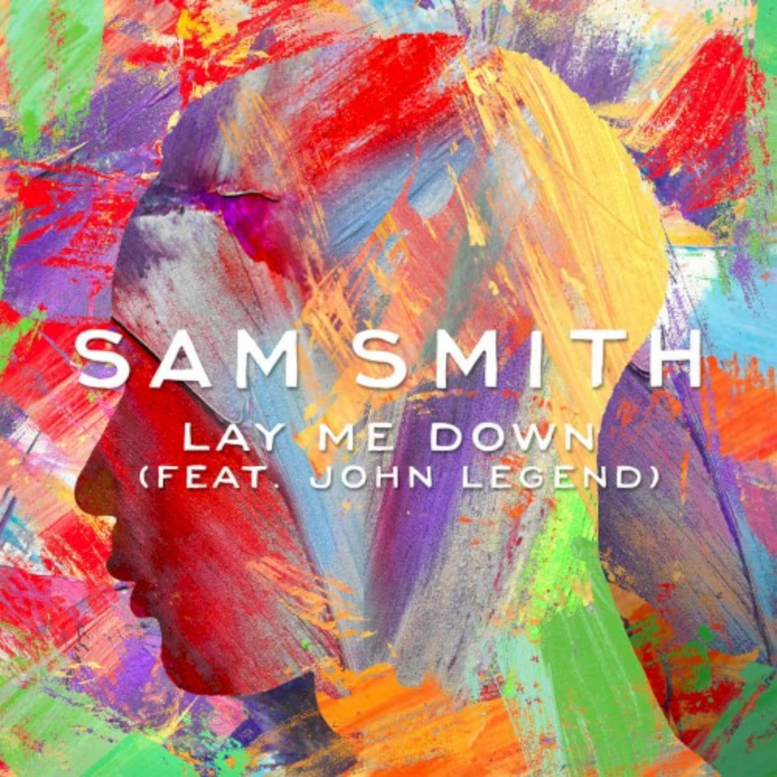 Sam Smith feat. John Legend — Lay Me Down