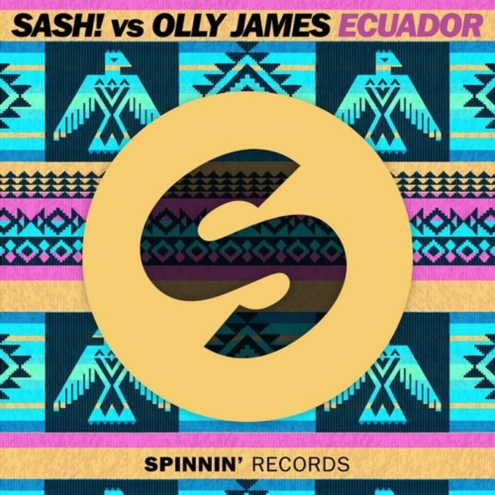 Sash! Vs Olly James — Ecuador (Extended Mix)