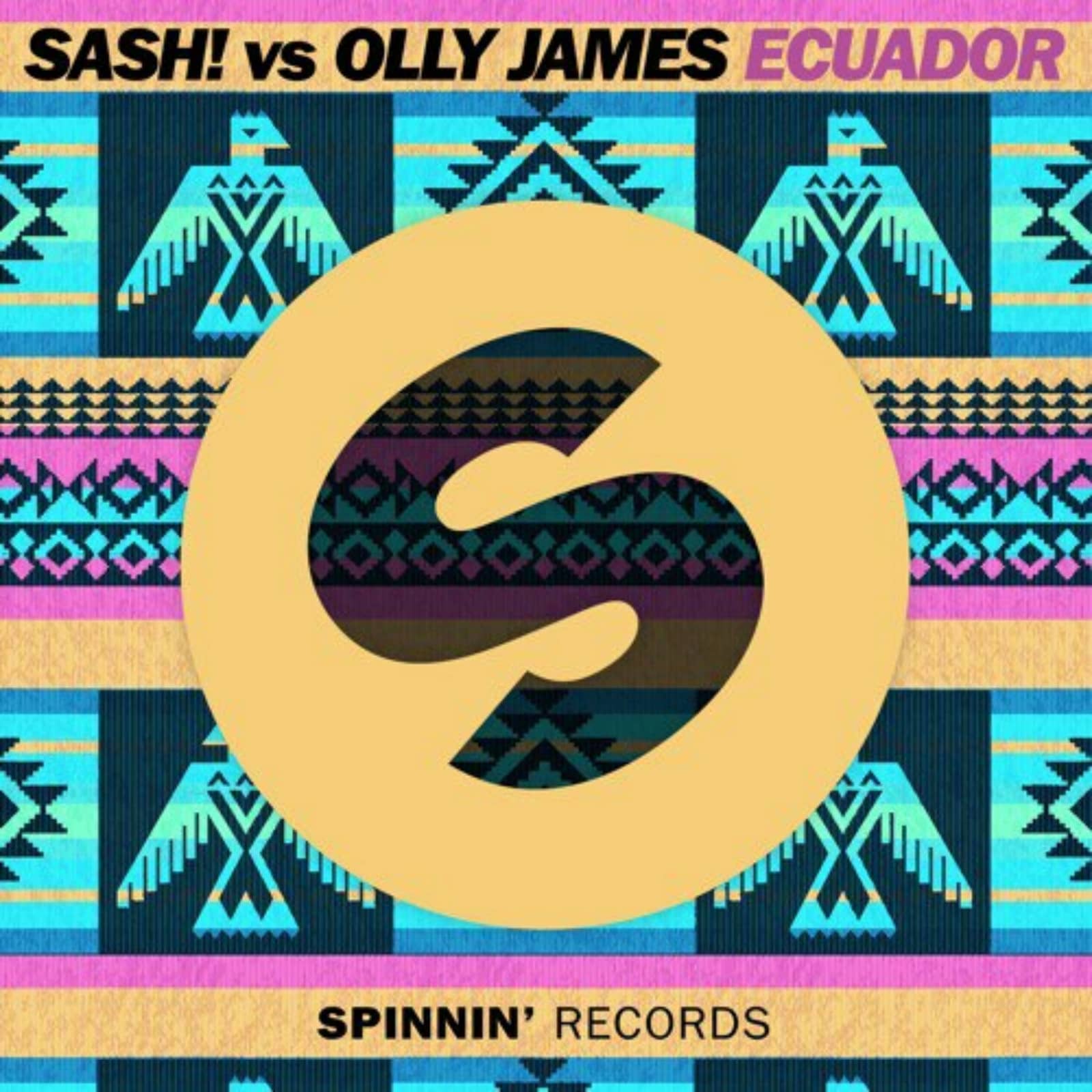 SASH! vs Olly James — Ecuador (Extended Mix)