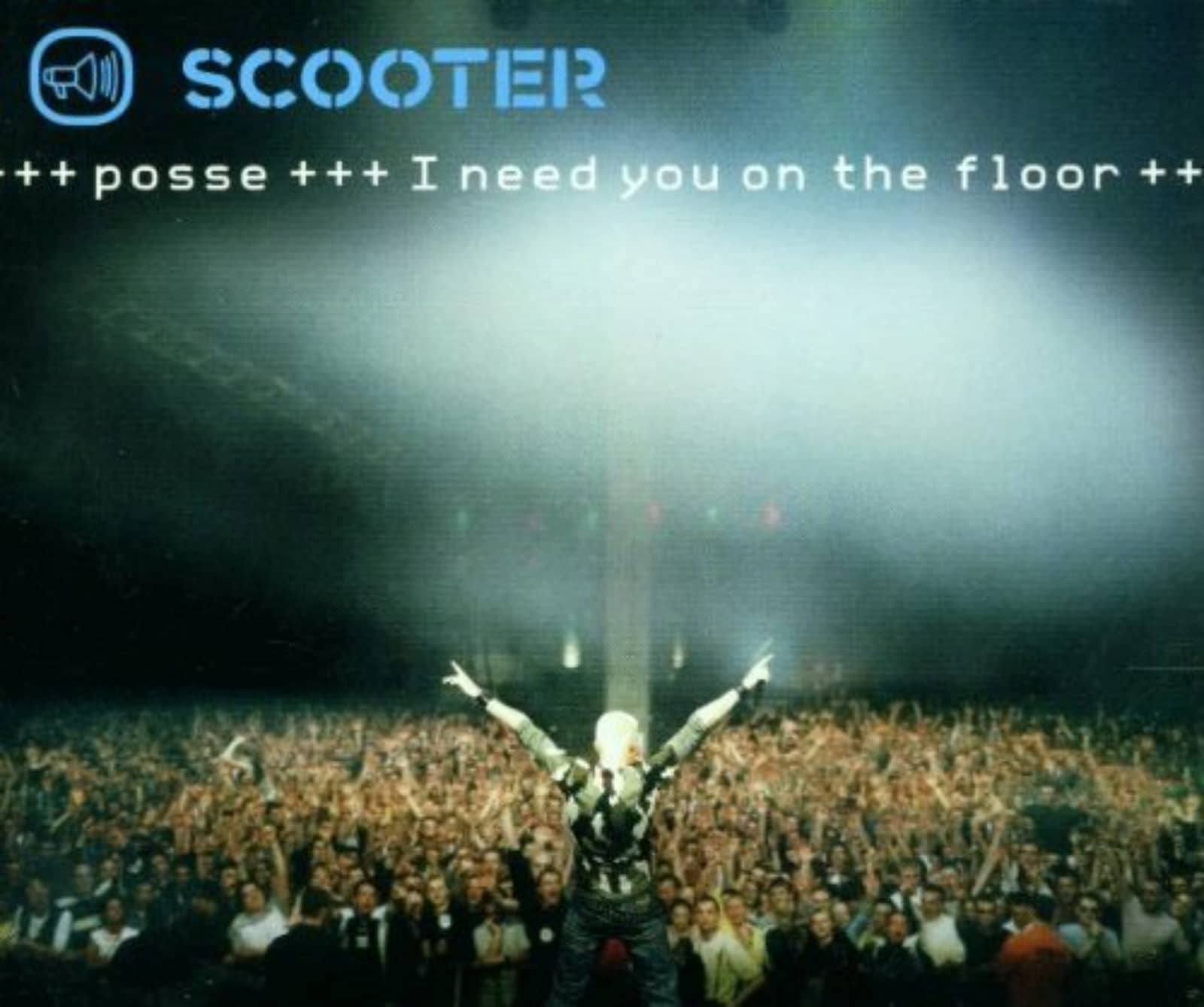 Scooter — Posse (I Need You on the Floor) (radio version)