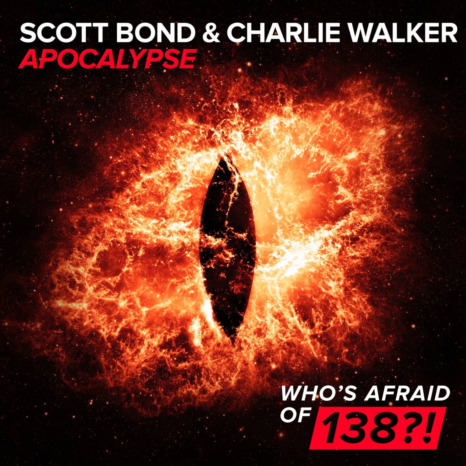 Scott Bond & Charlie Walker — Apocalypse (Radio Edit)