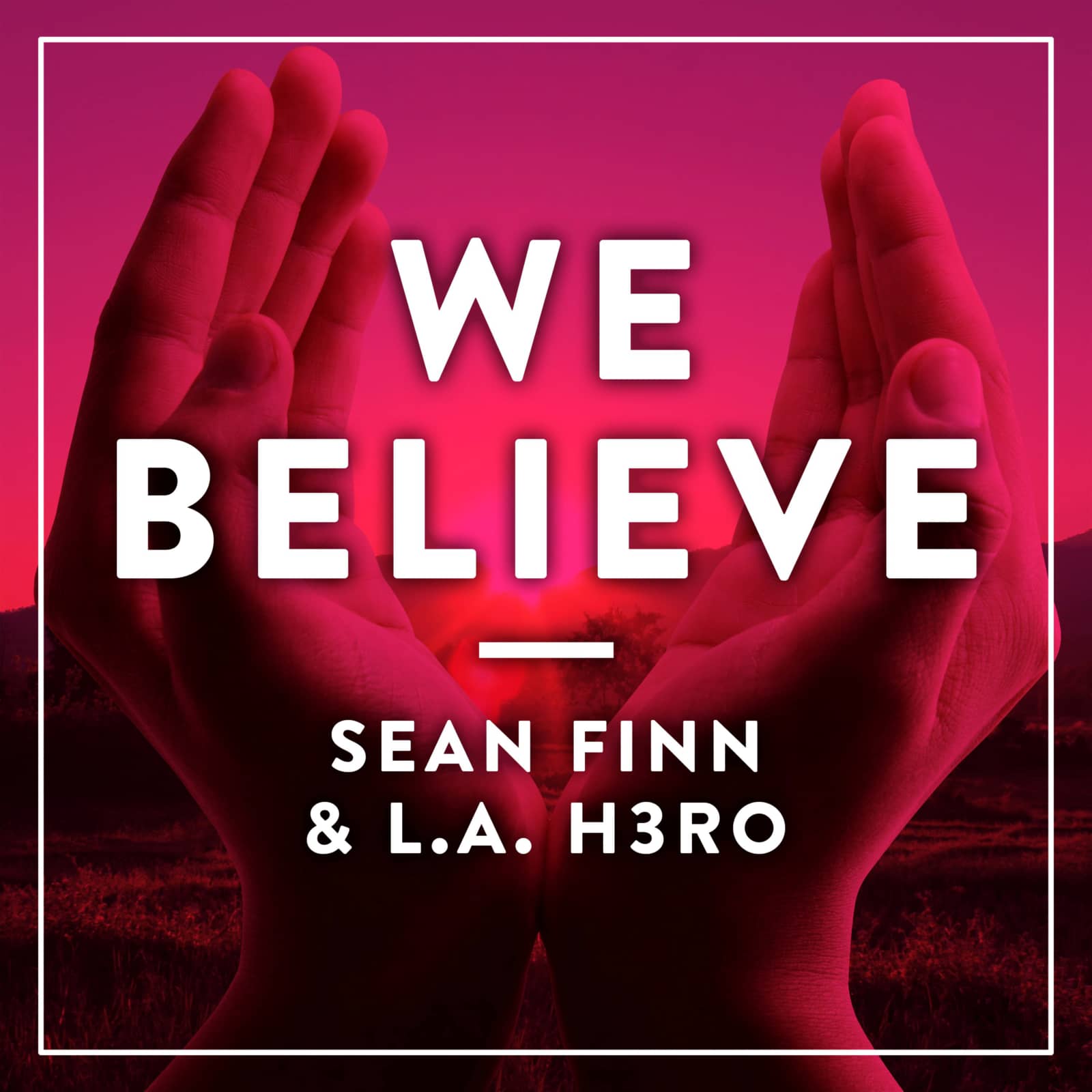 Sean Finn — We Believe (Radio Edit)