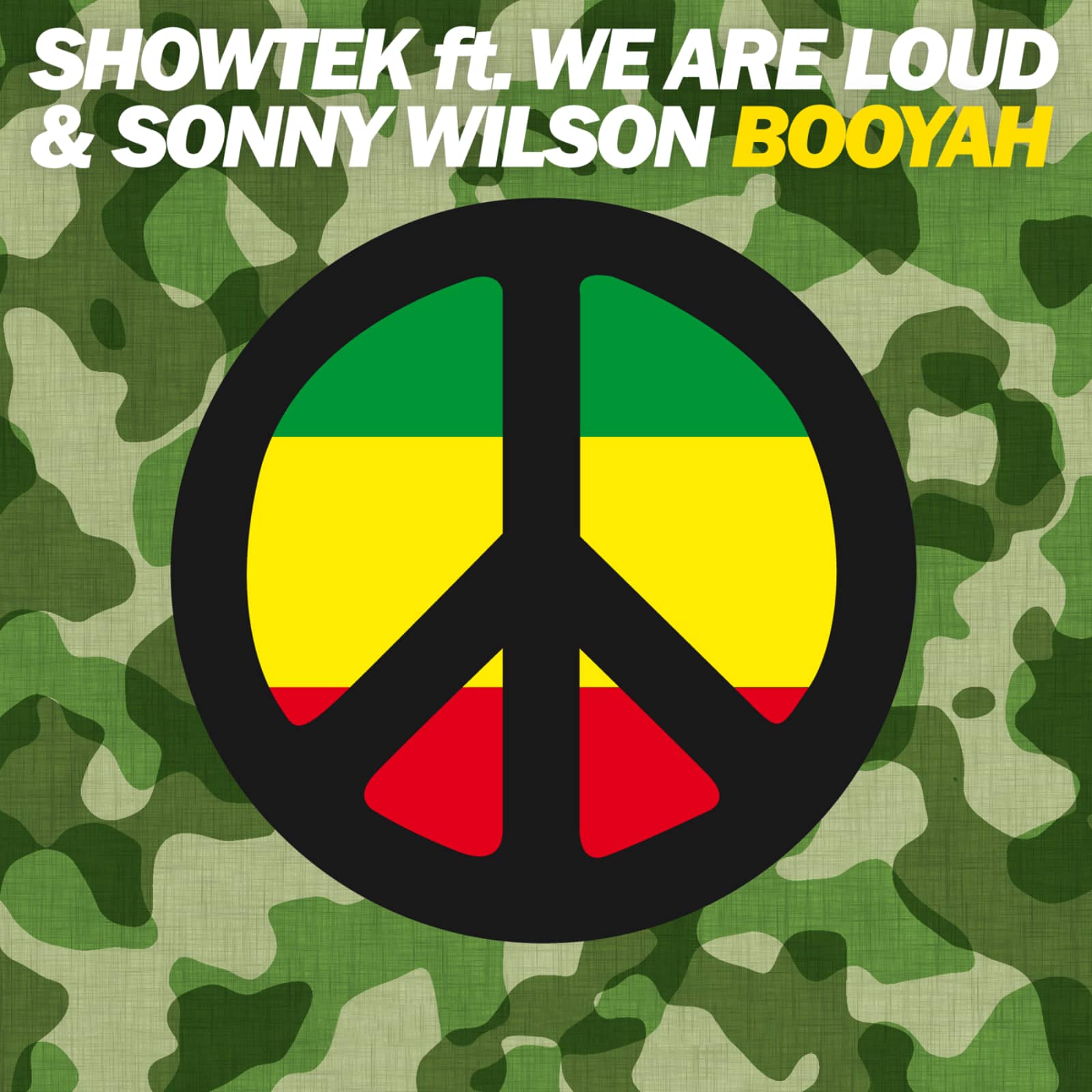 Showtek Feat. We Are Loud & Sonny Wilson — Booyah
