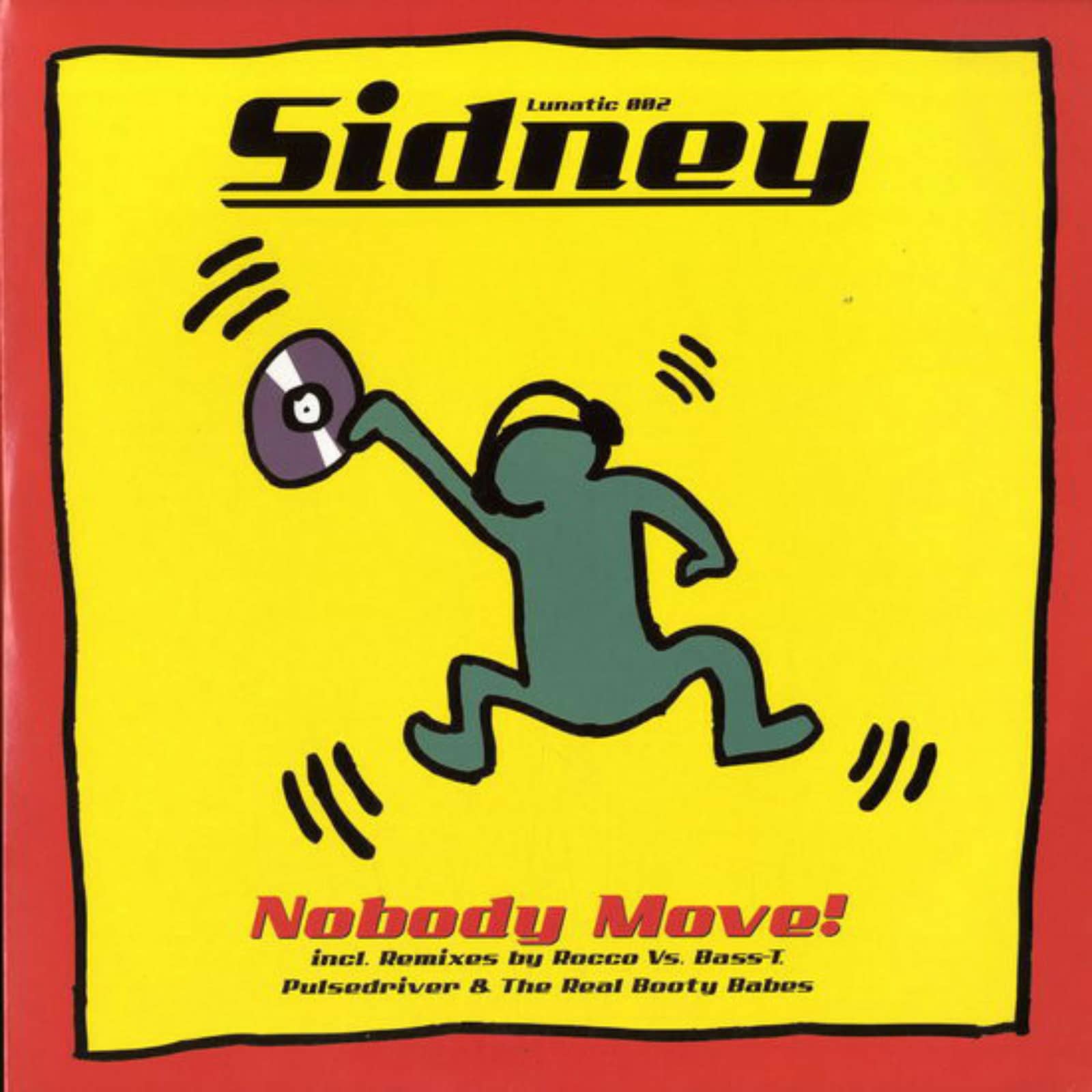 Sidney — Nobody Move! (Rocco vs. Bass-T remix edit)