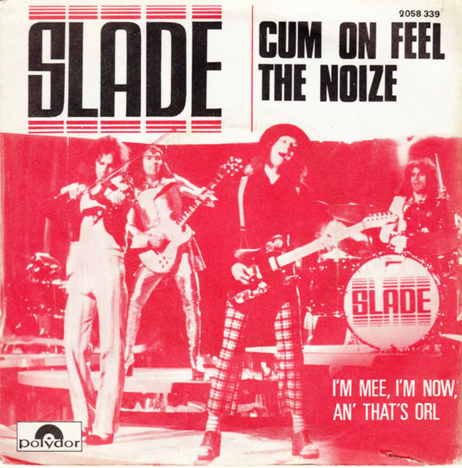 Slade — Cum on Feel the Noize