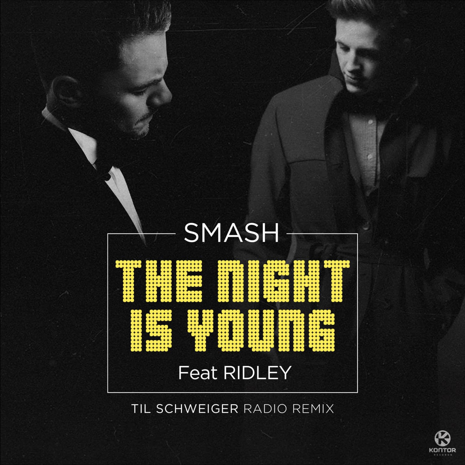 Smash Feat. Ridley — The Night Is Young (Til Schweiger Remix)