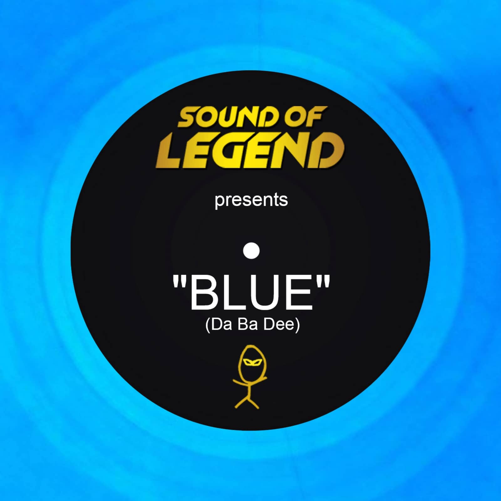 Sound of Legend — Blue (Da Ba Dee) (Sound of Legend version edit)