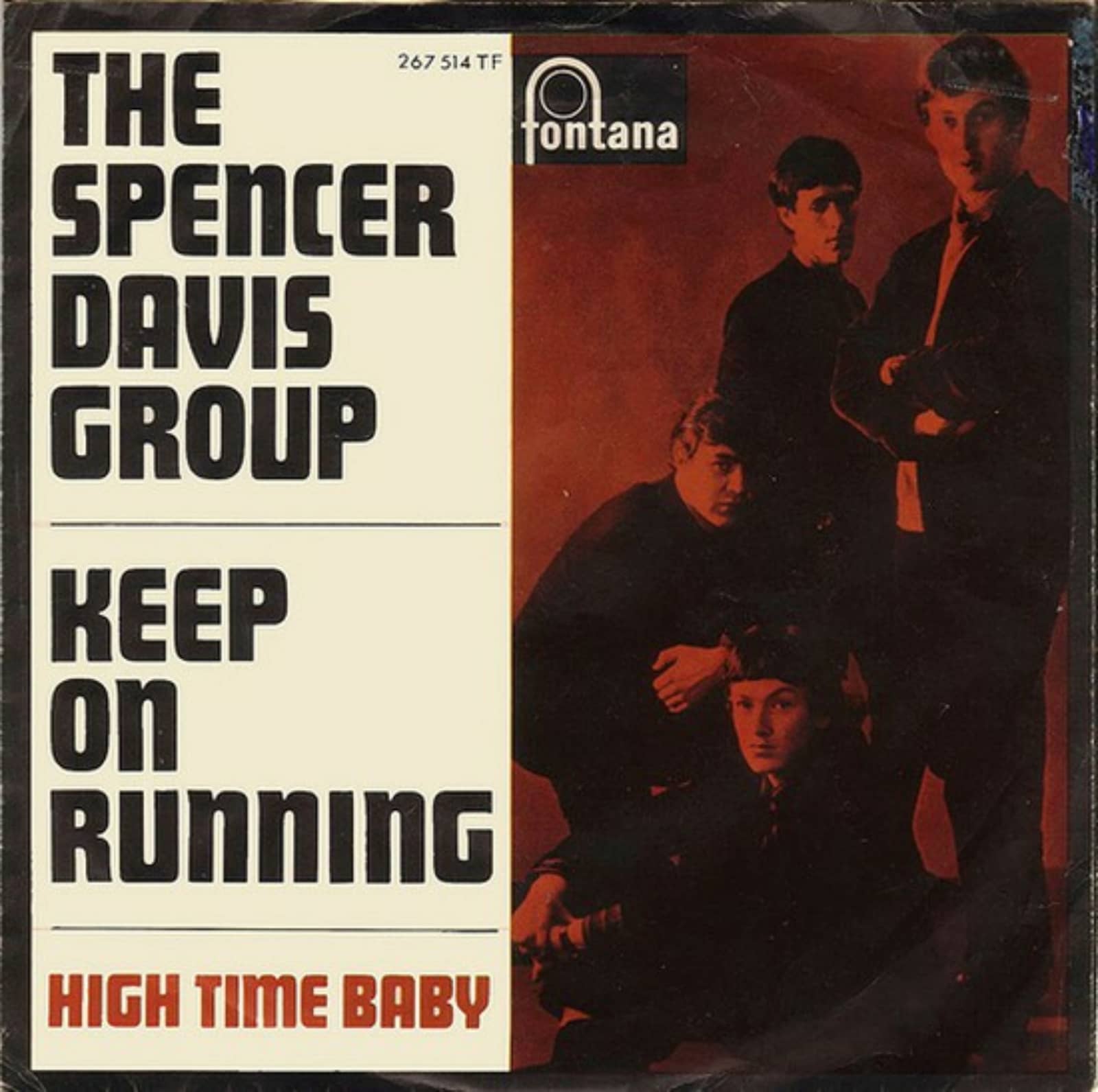 Spencer Davis Group, The — Keep On Running