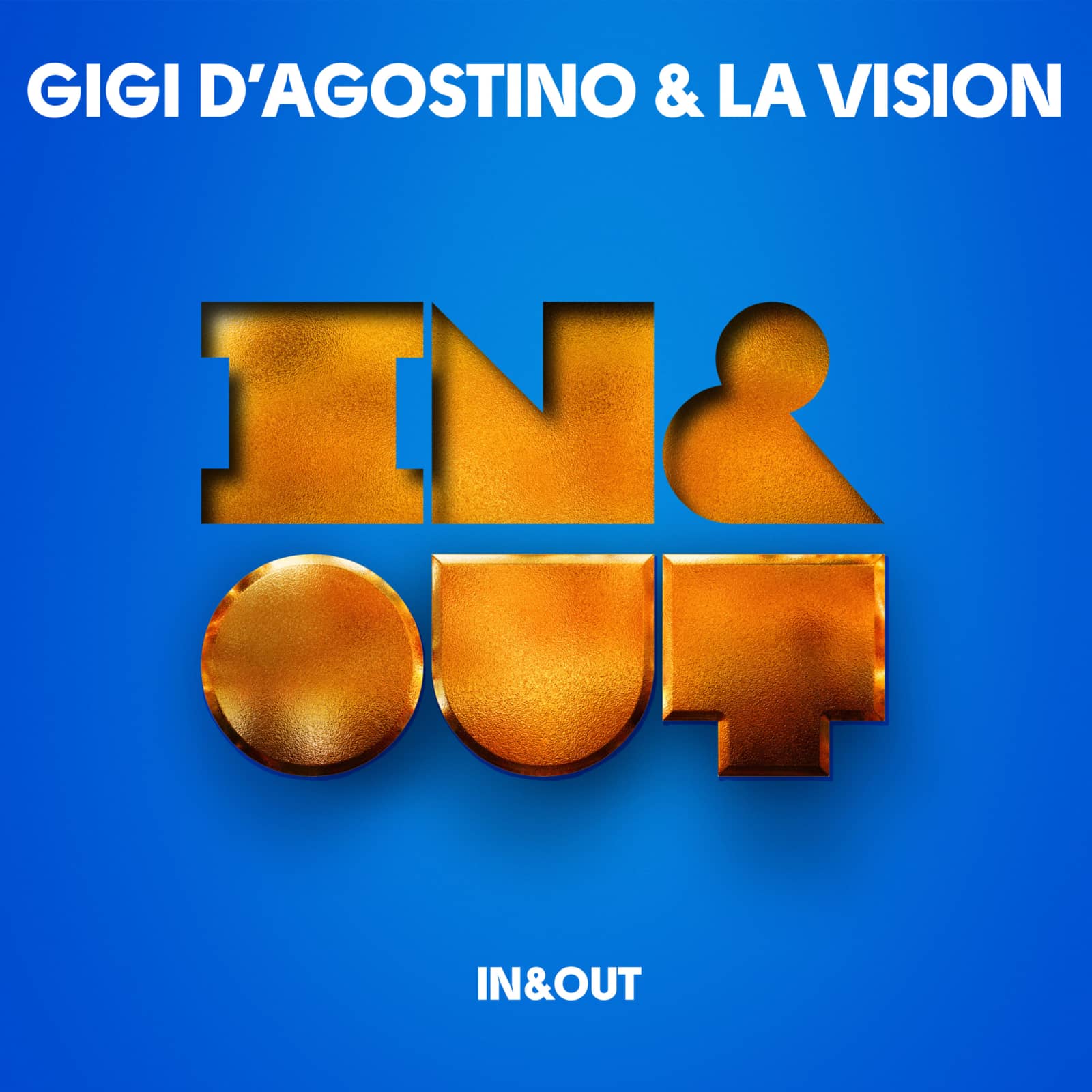 Gigi D'Agostino & LA Vision — In & Out (Extended Radio Mix)