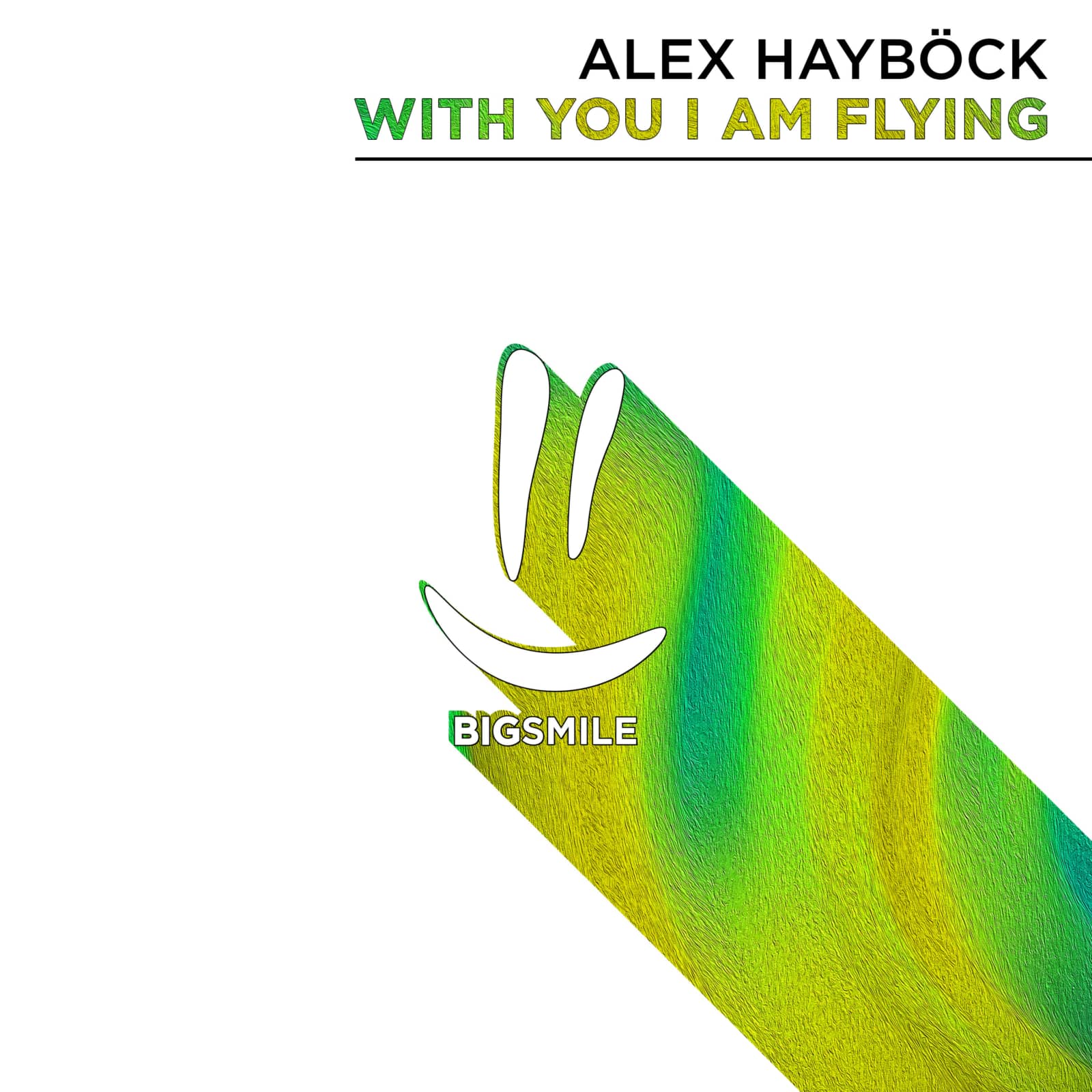 Alex Hayböck — With You I Am Flying
