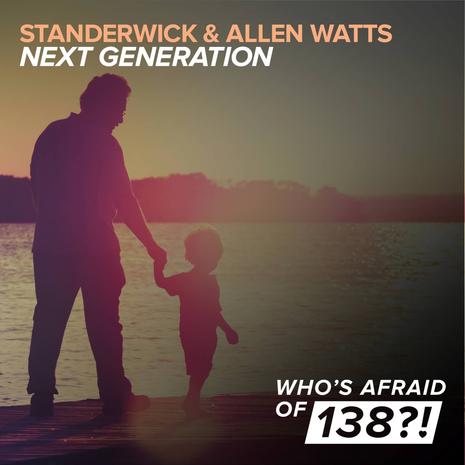 Standerwick & Allen Watts — Next Generation (Radio Edit)