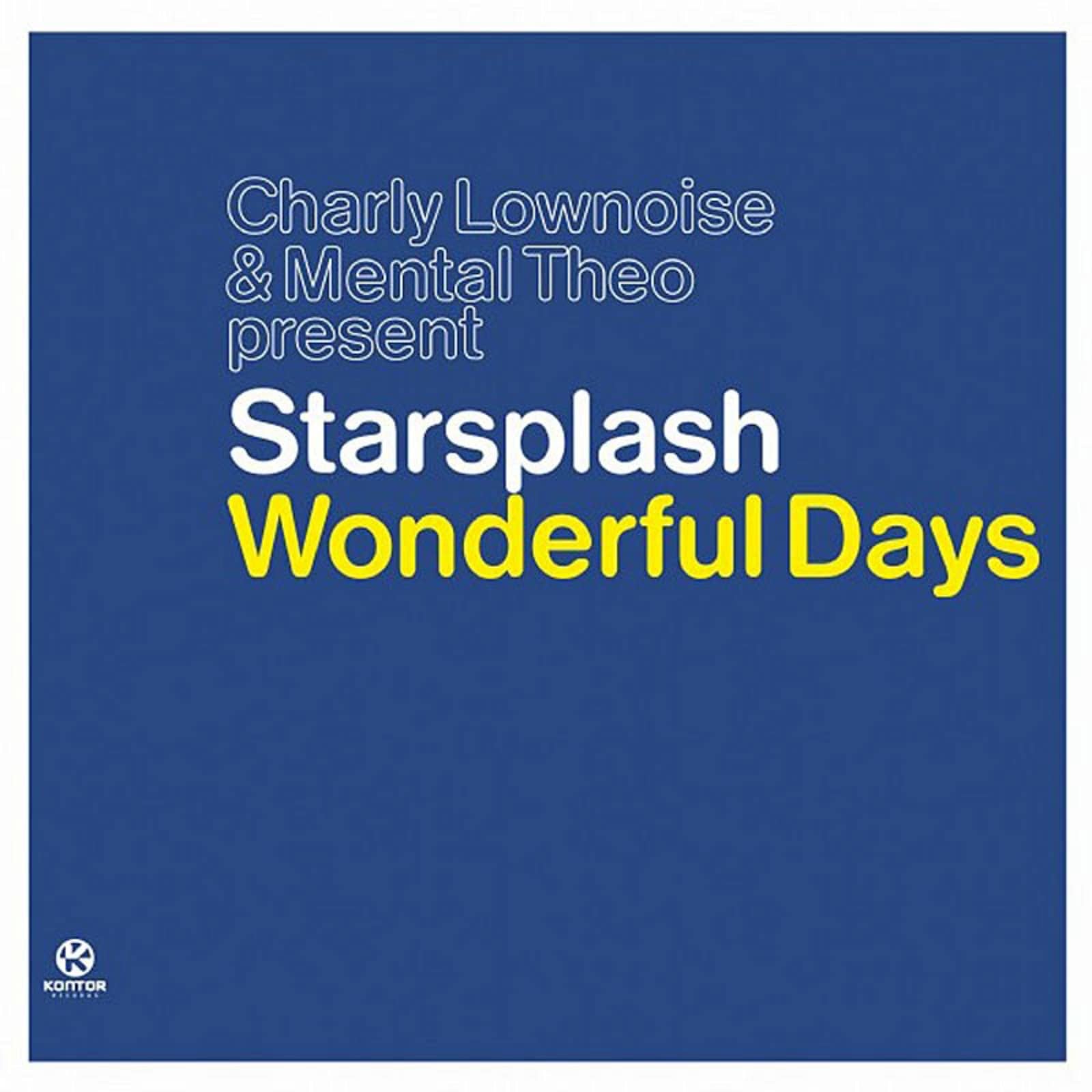 Starsplash — Wonderful Days (2001 Radio Edit)