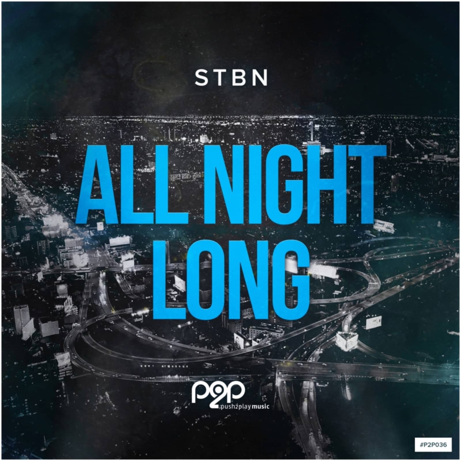 Stbn — All Night Long (Cloud Seven Remix Edit)