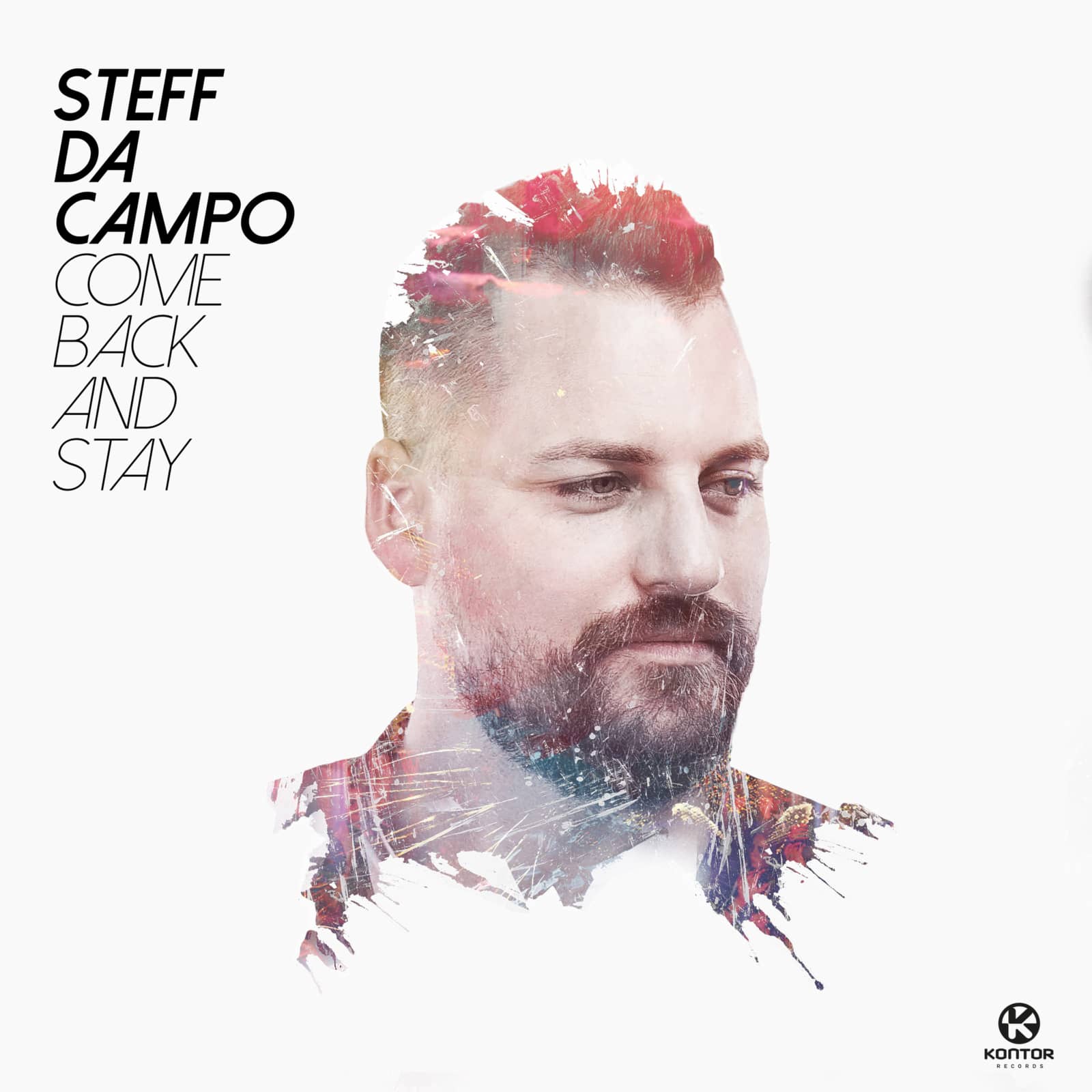 Steff Da Campo — Come Back (And Stay)