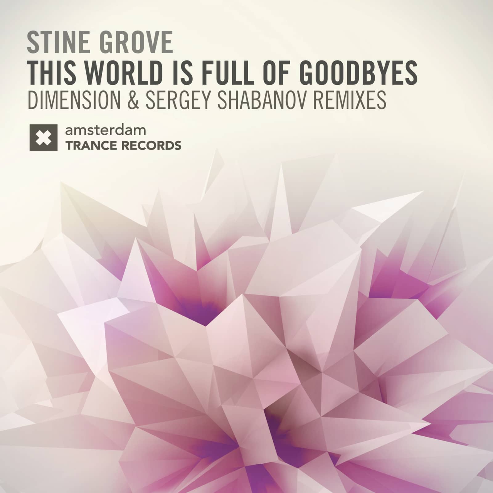 Stine Grove — This World Is Full of Goodbyes (Sergey Shabanov Edit)