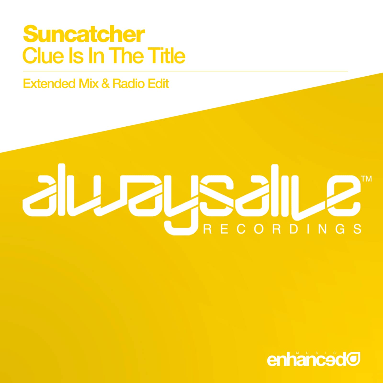 Suncatcher — Clue Is In The Title (Radio Edit)