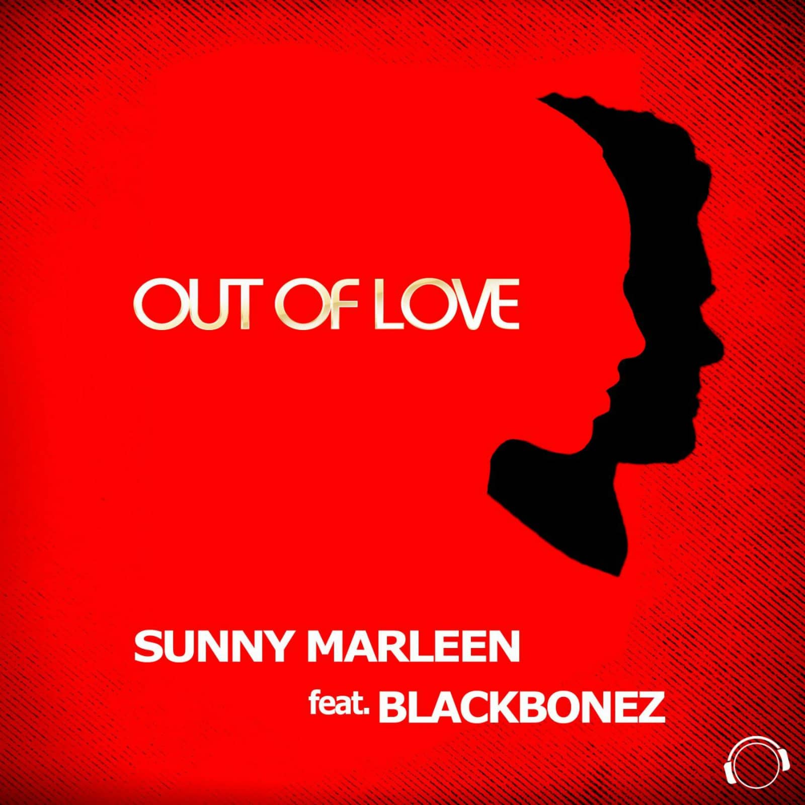 Sunny Marleen feat. BlackBonez — Out Of Love (Dan Winter Remix Edit)