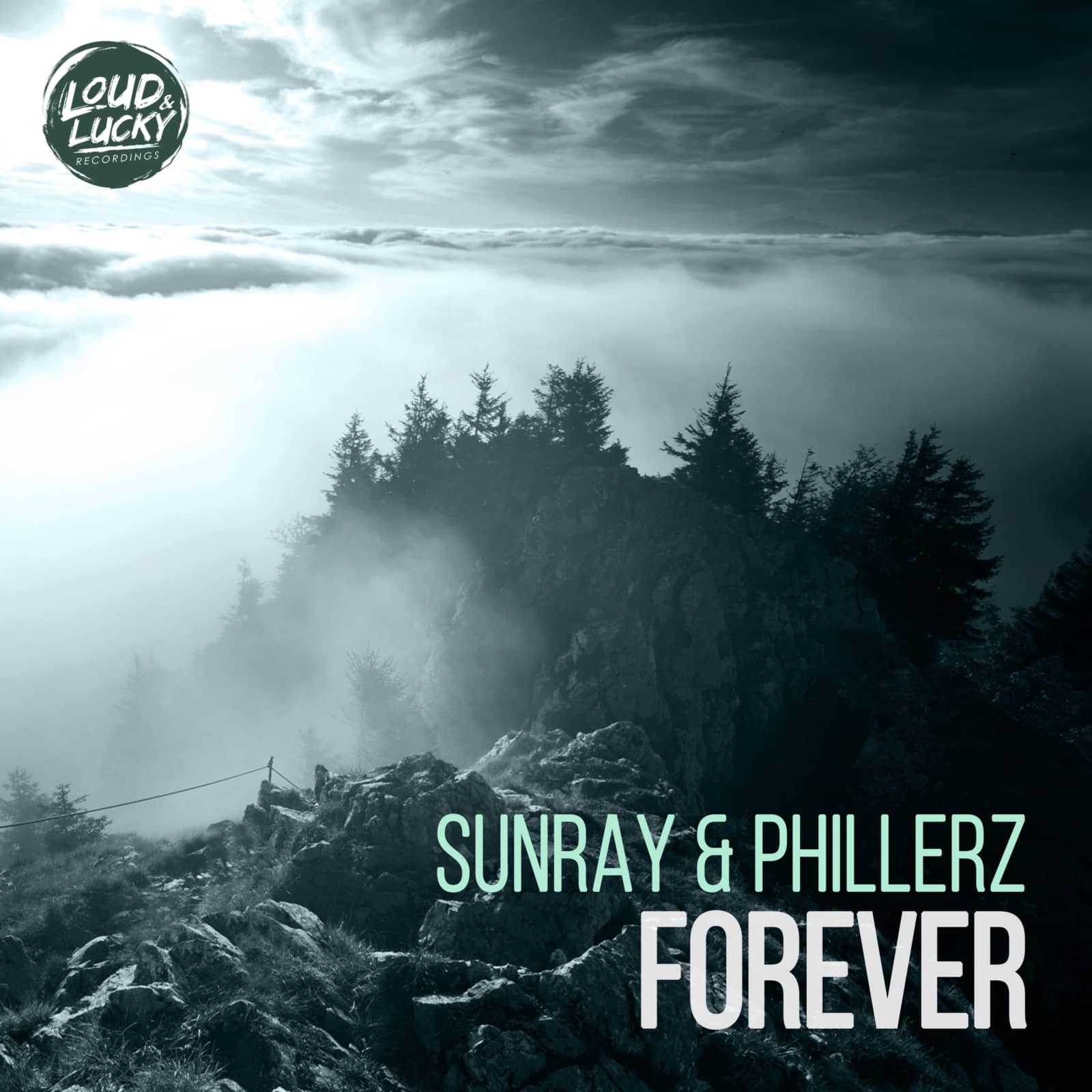 Sunray & Phillerz — Forever