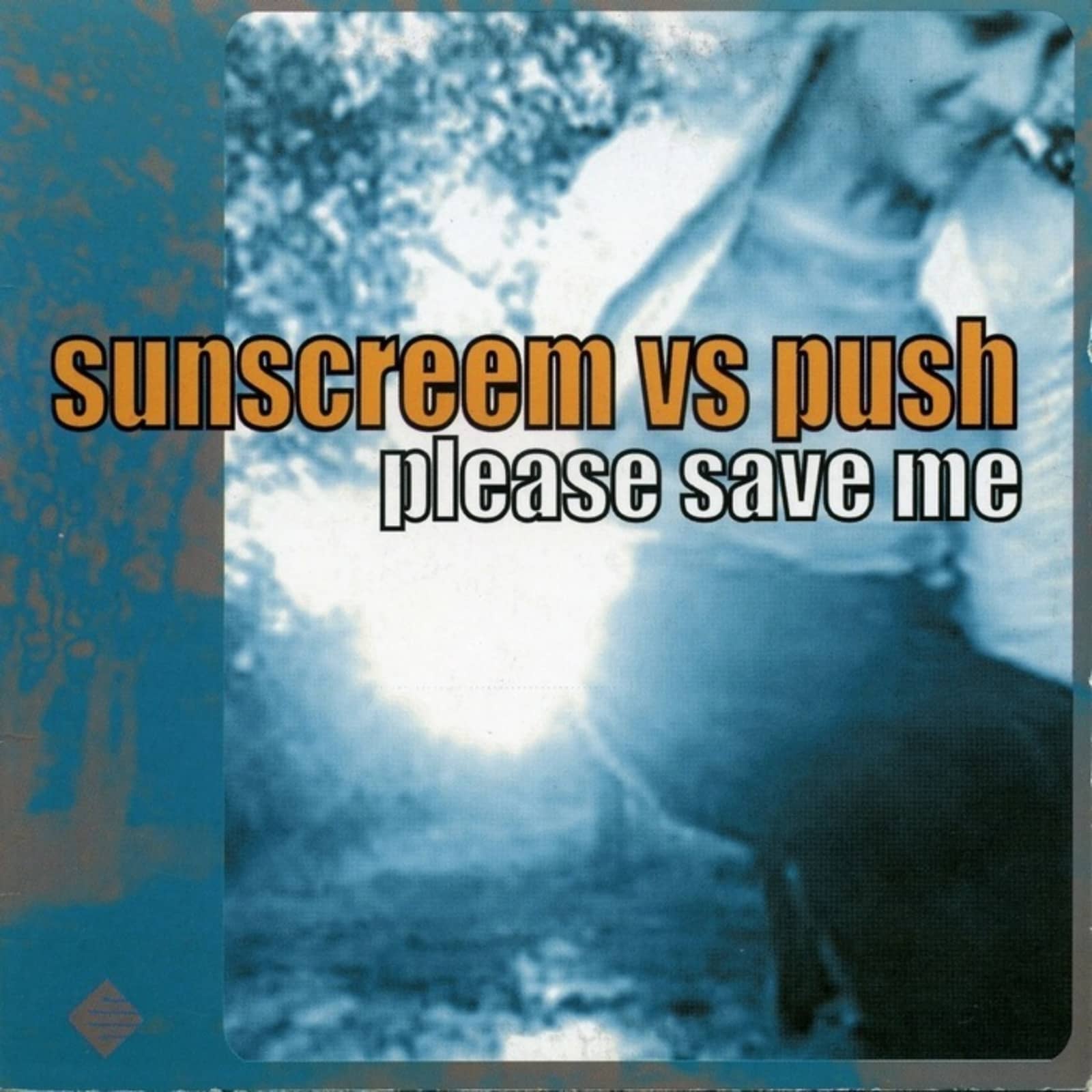 Sunscreem vs. Push — Please Save Me (James Dymond Remix)