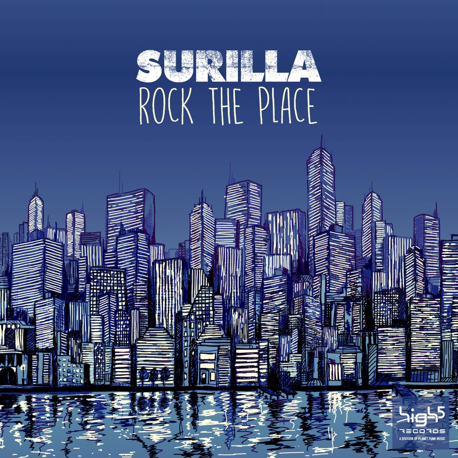 Surilla — Rock the Place