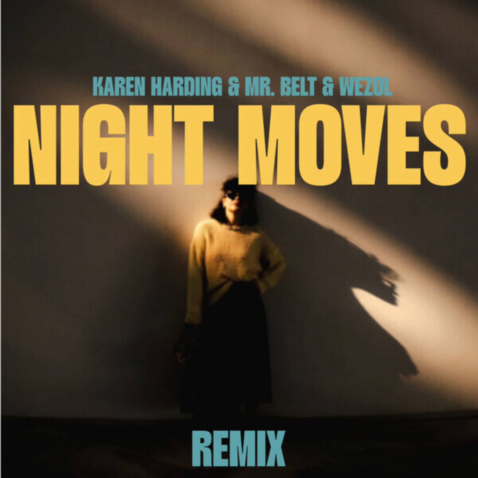 Karen Harding & Mr. Belt & Wezol — Night Moves (Craig Connelly Remix)