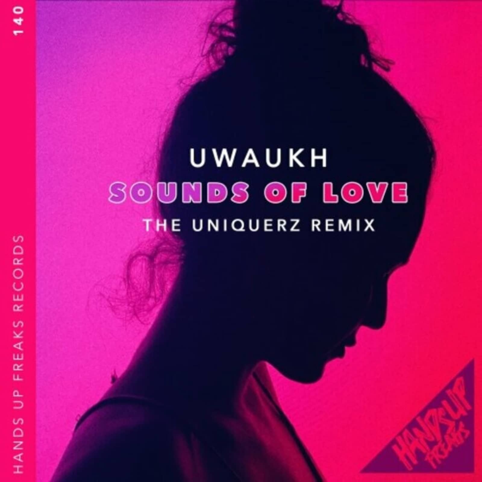 Uwaukh — Sounds Of Love (The Uniquerz extended remix)